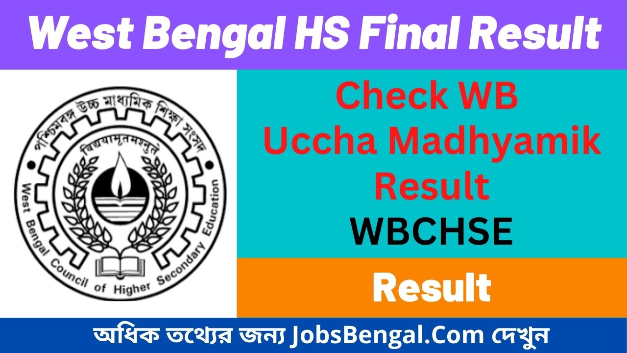 West Bengal HS Result 2024 WBCHSE Class 12th Result with Marksheet